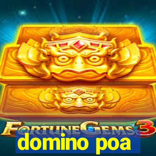 domino poa